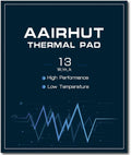 Aairhut Thermal Pad 13W/mK by Aairhut